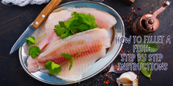 How to Fillet a Fish: Step by Step Instructions - Justforfishing.com
