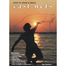 Lee Fisher Fishing Supply Fishing Accessories Book - How to Make and Mend Cast Nets